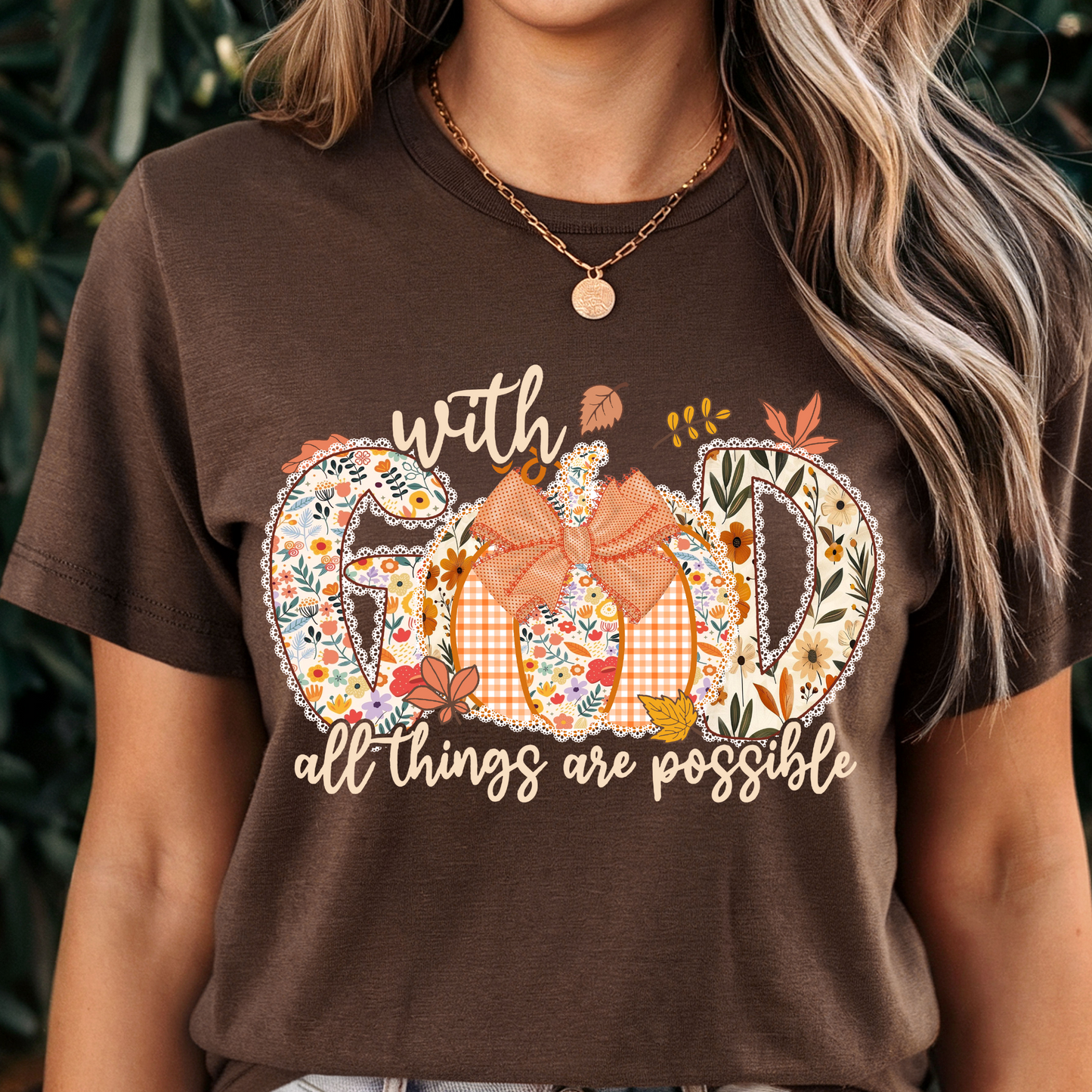 Fall with God all things are possible DTF Shirt Transfer