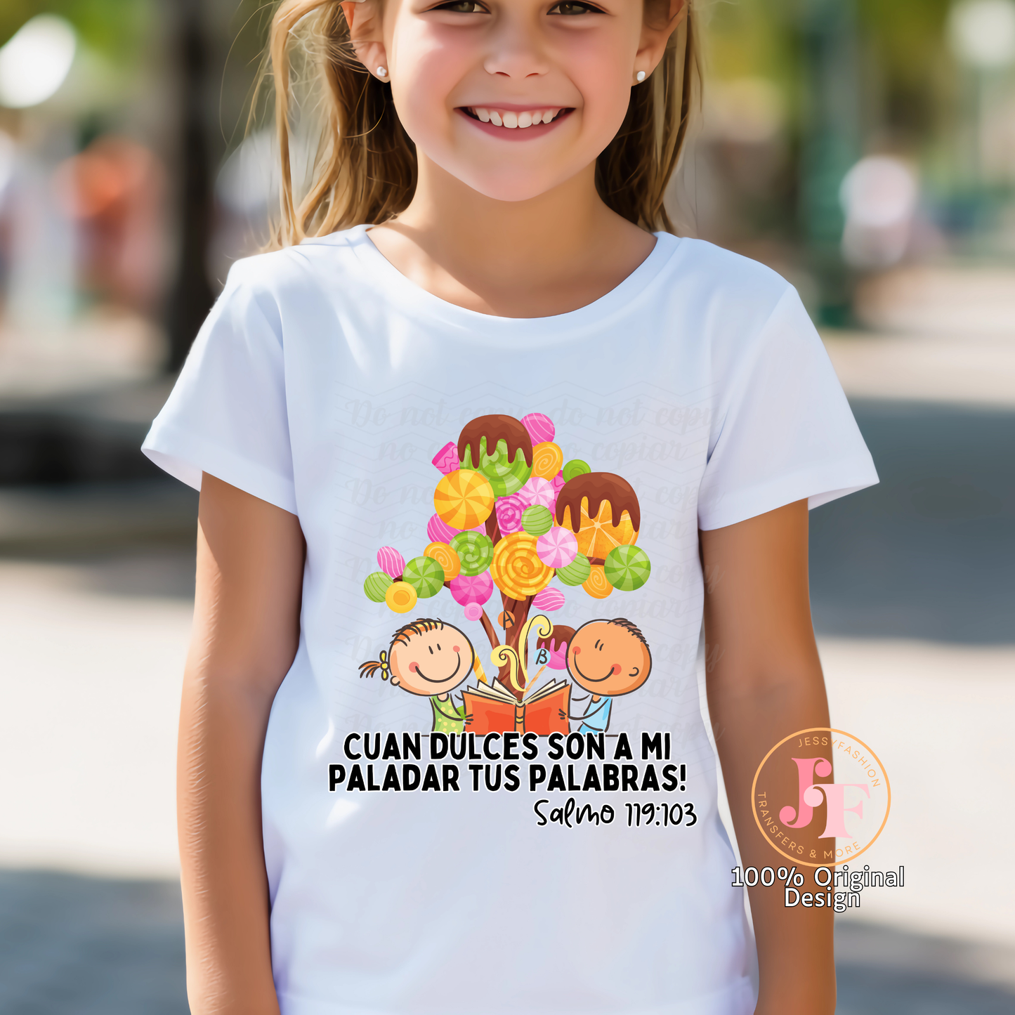 Salmo 119:103 Cuan dulces... Shirt Transfer