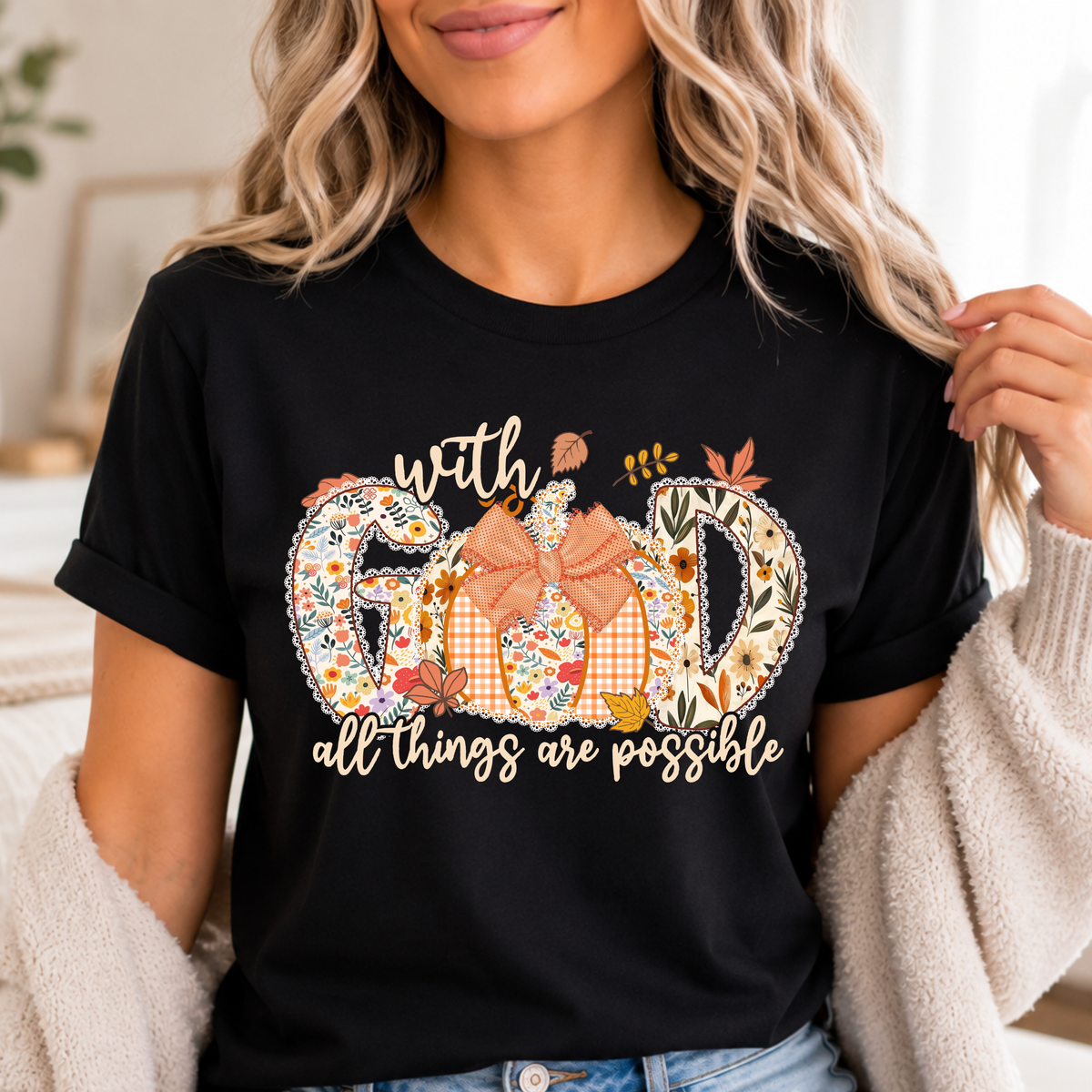 With God all things are possible Dtf shirt transfer