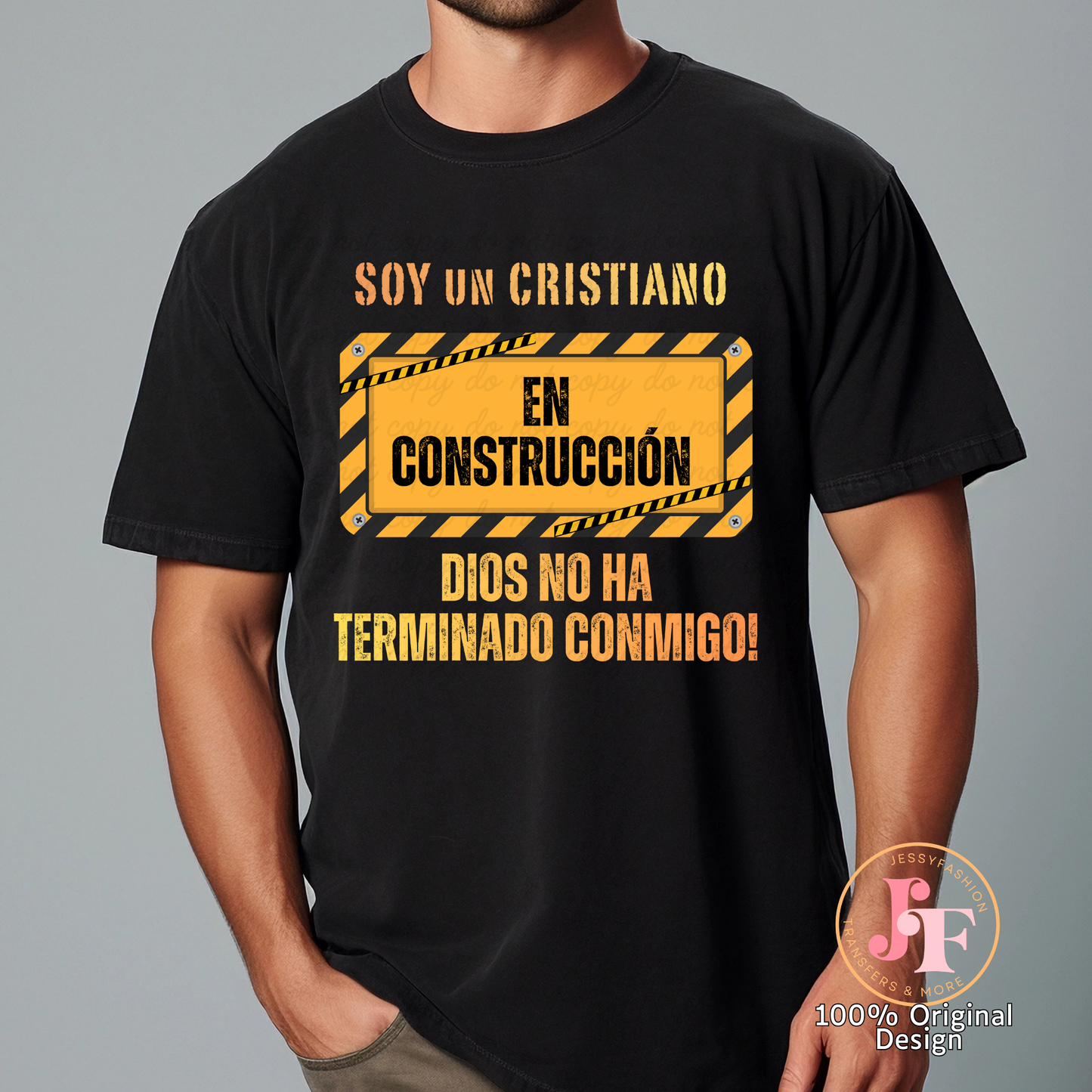 Soy un cristiano en construcción Dtf Shirt Transfer