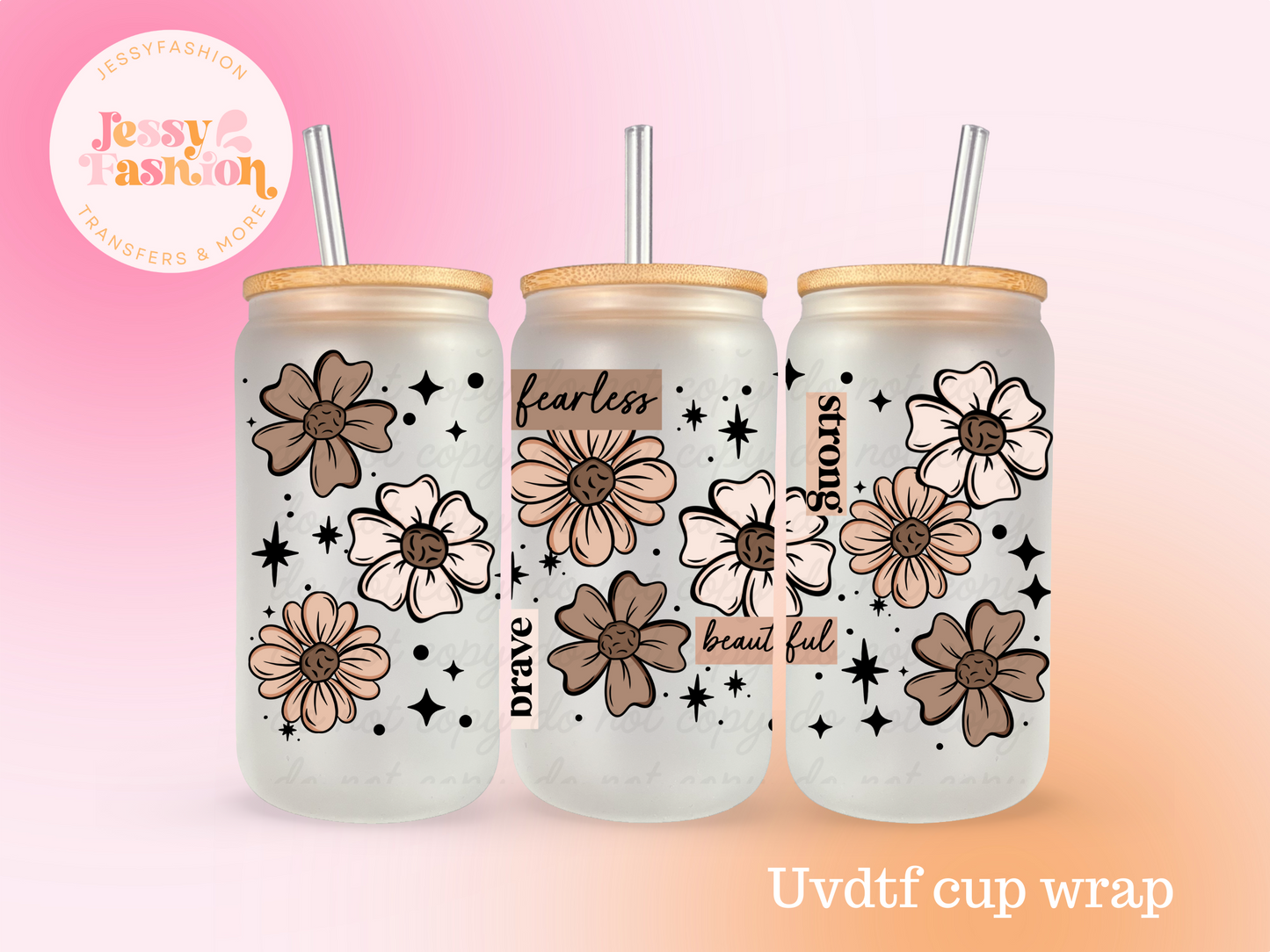 Positive Words Florals UV DTF CUP WRAP