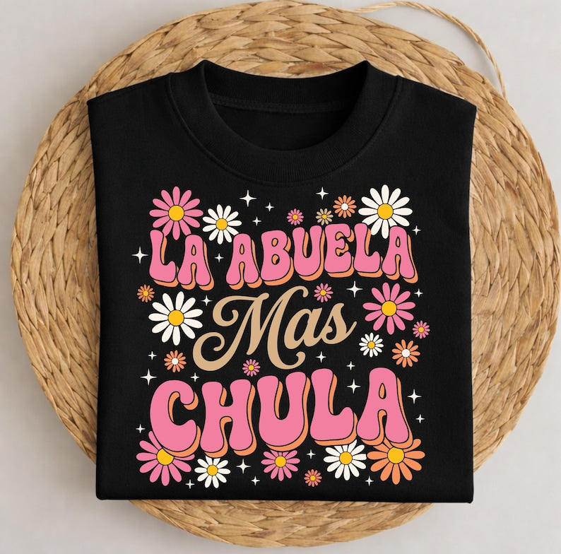 La abuela mas chula Dtf shirt transfer