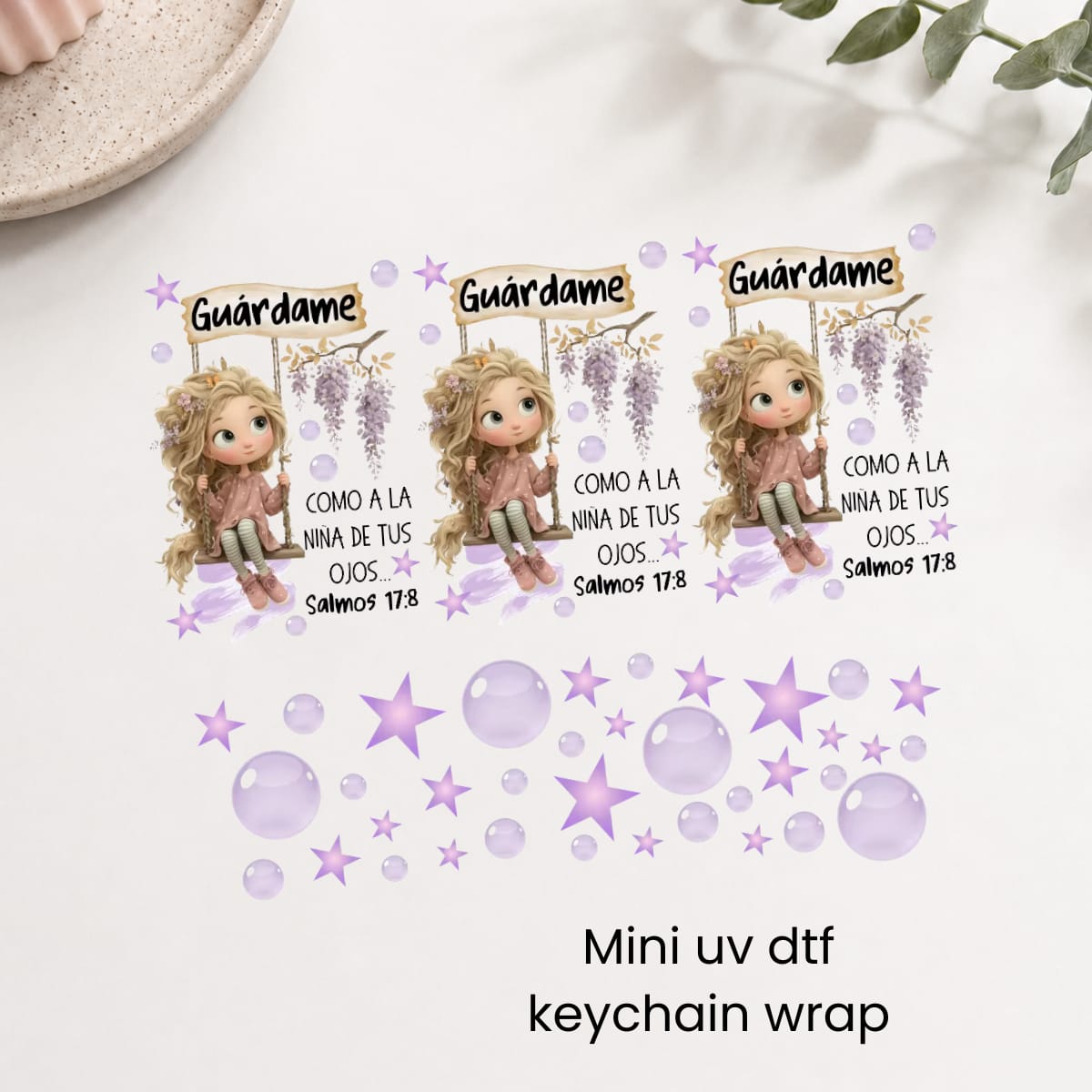 Guardame, Como A la Niña De Tus Ojos Mini uv dtf wrap