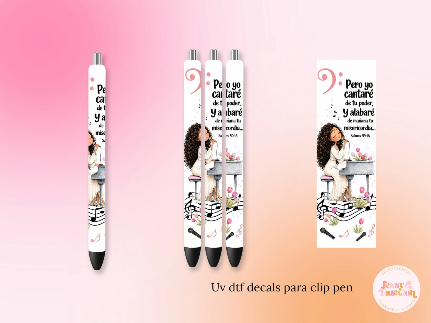 Pero Yo Cantaré De Tu Poder UV DTF DECAL BOLÍGRAFO