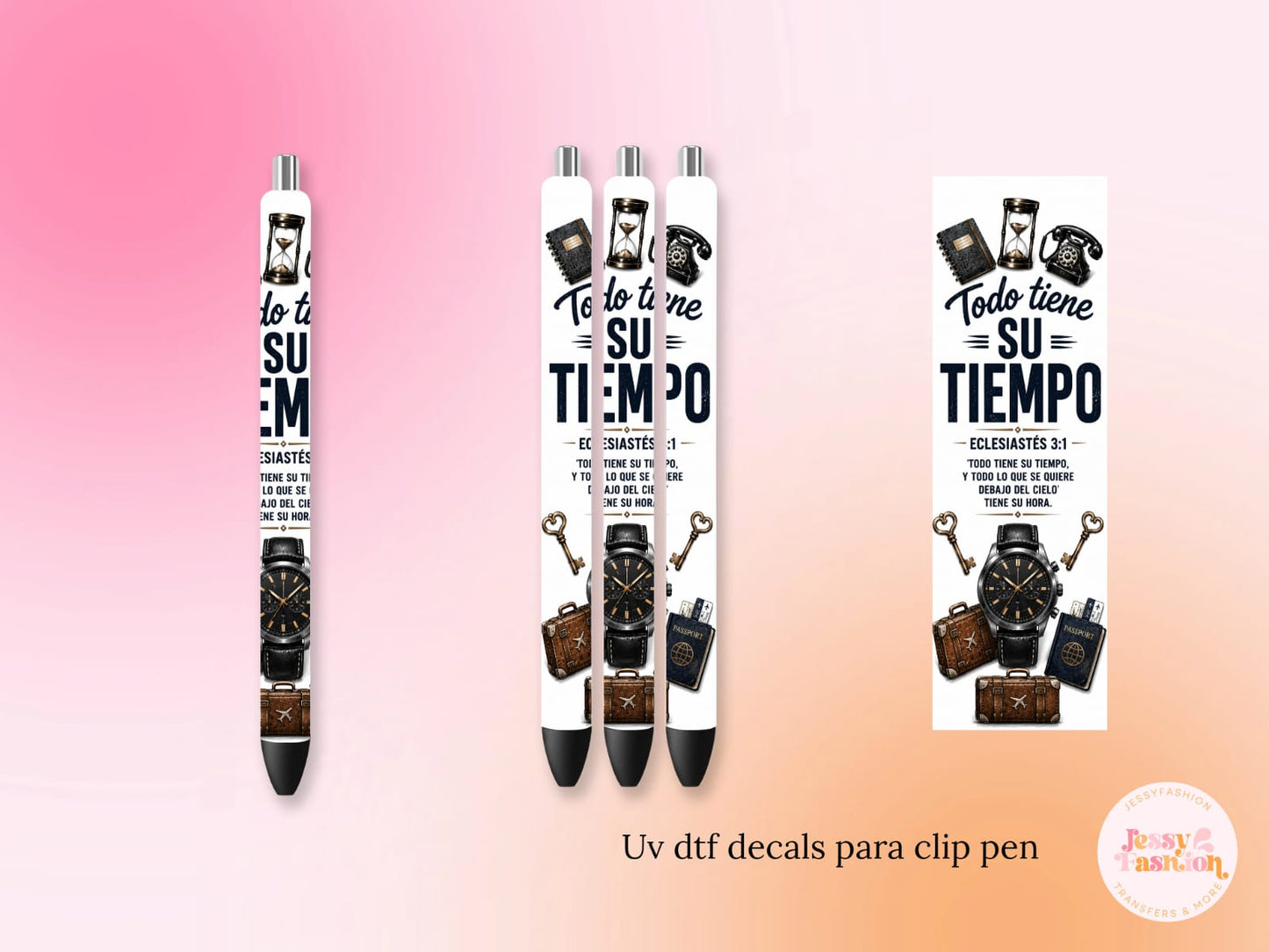 Todo Tiene Su Tiempo UV DTF DECAL BOLÍGRAFO