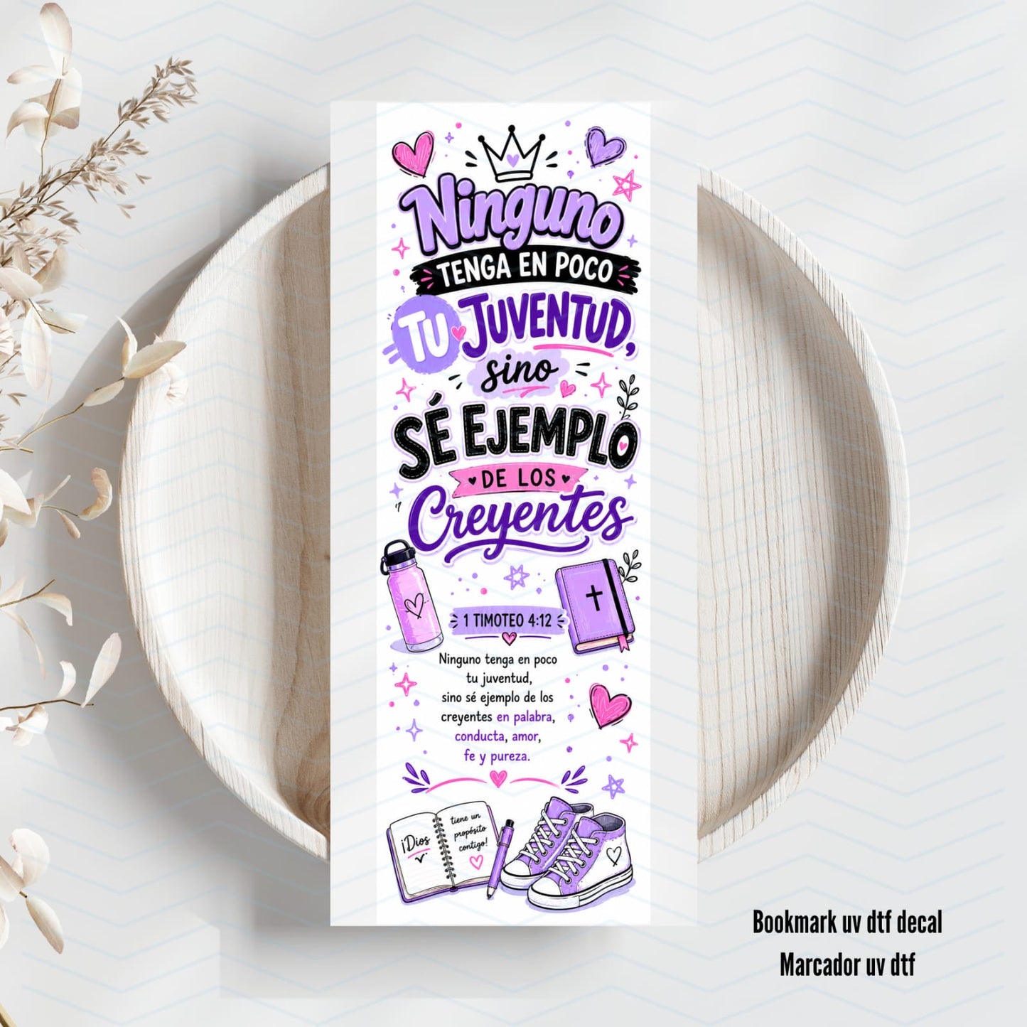 Ninguno Tenga En Poco Tu Juventud 1 Timoteo 4:12 Uv Dtf Bookmark