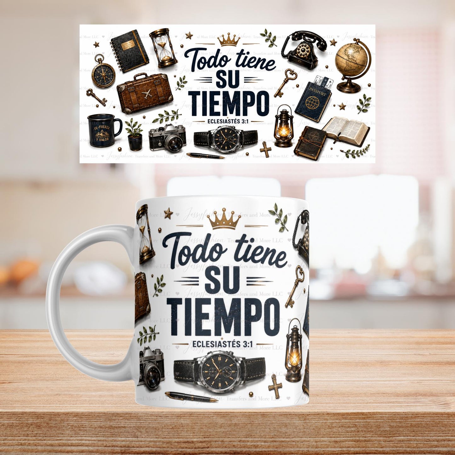 Todo Tiene Su Tiempo mug 11oz Sublimation transfer