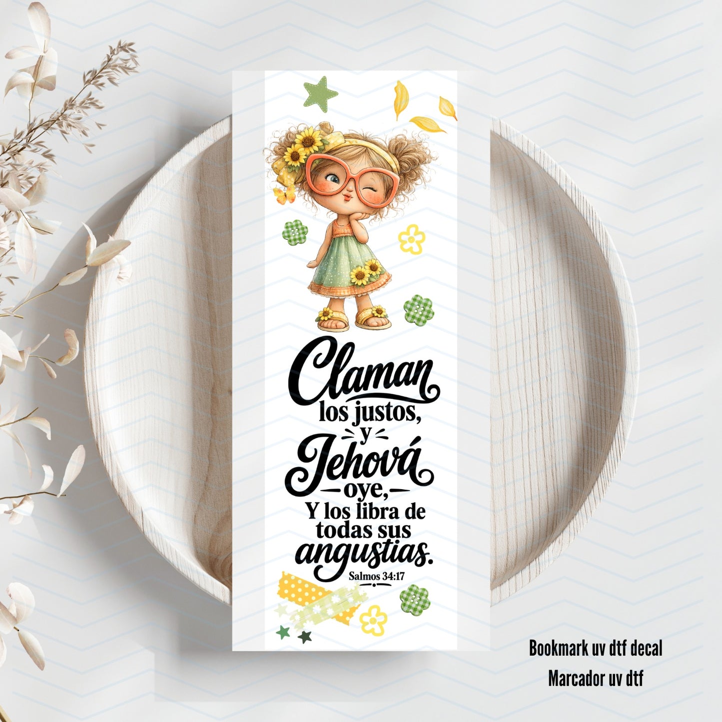 Claman los justos Y Jehová oye Uv Dtf Bookmark
