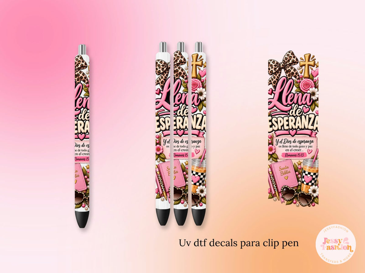 Llena de esperanza UV DTF PEN WRAP