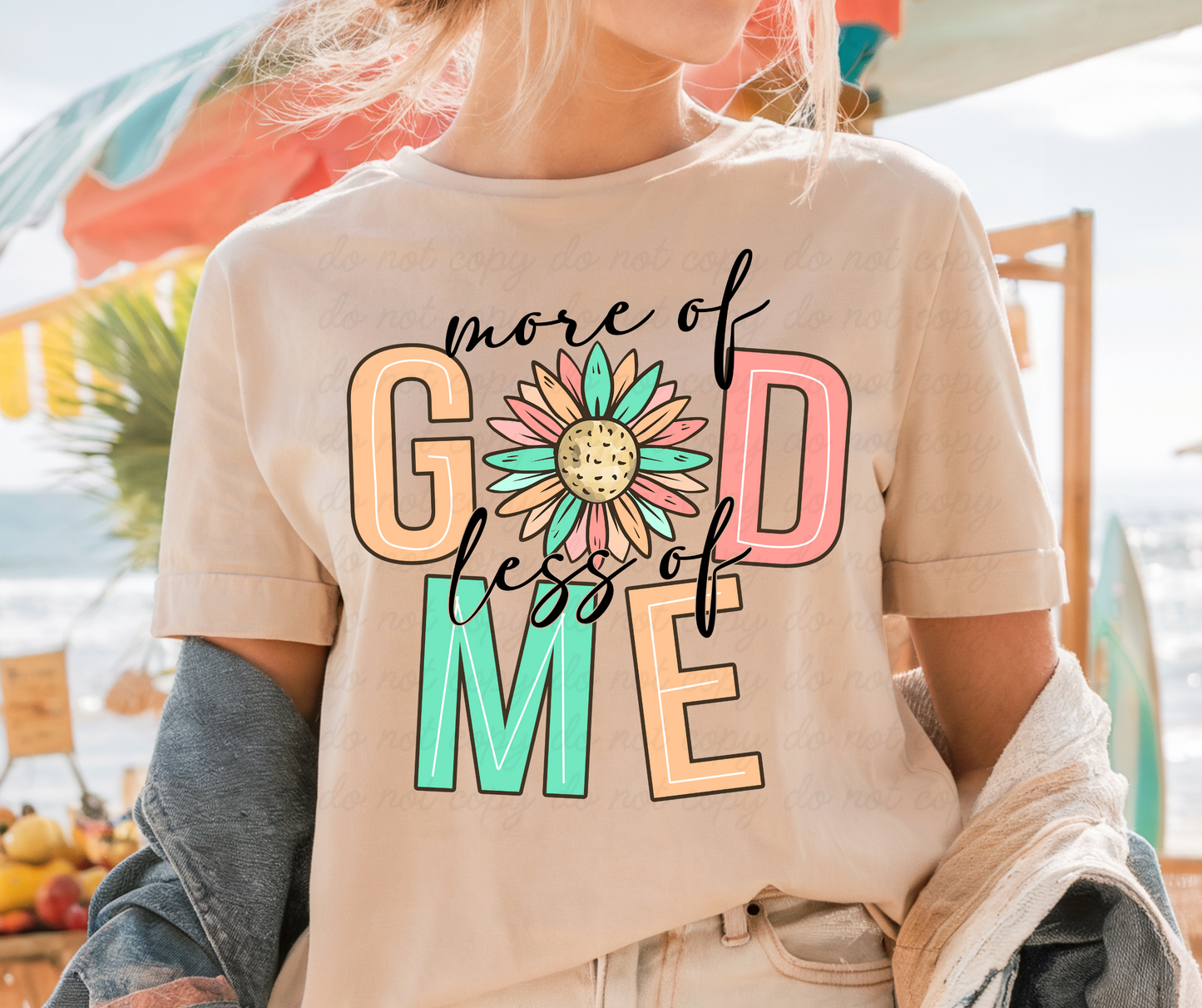 More of God less of me DTF Shirt Transfer