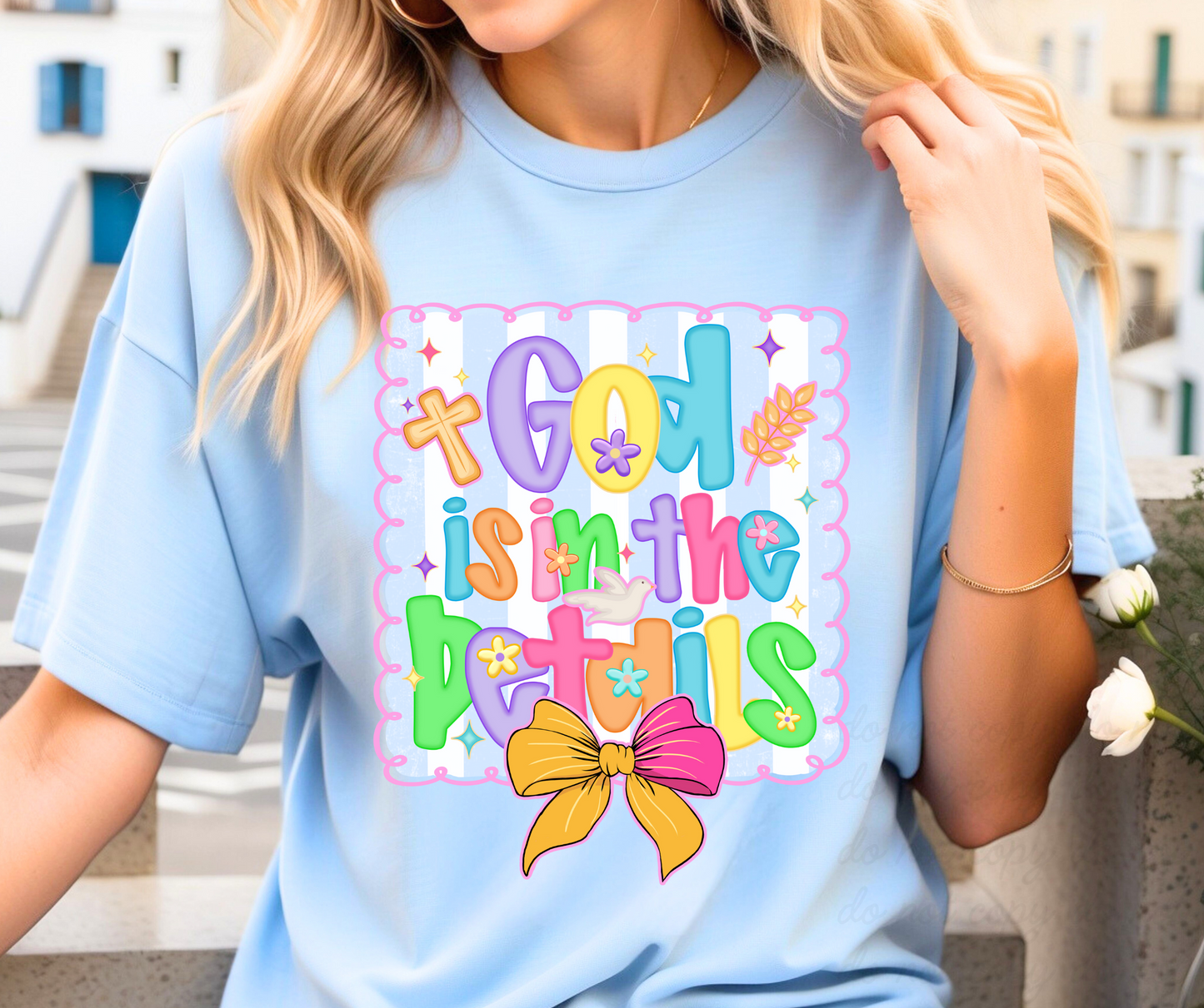 God is in the details DTF Shirt Transfer