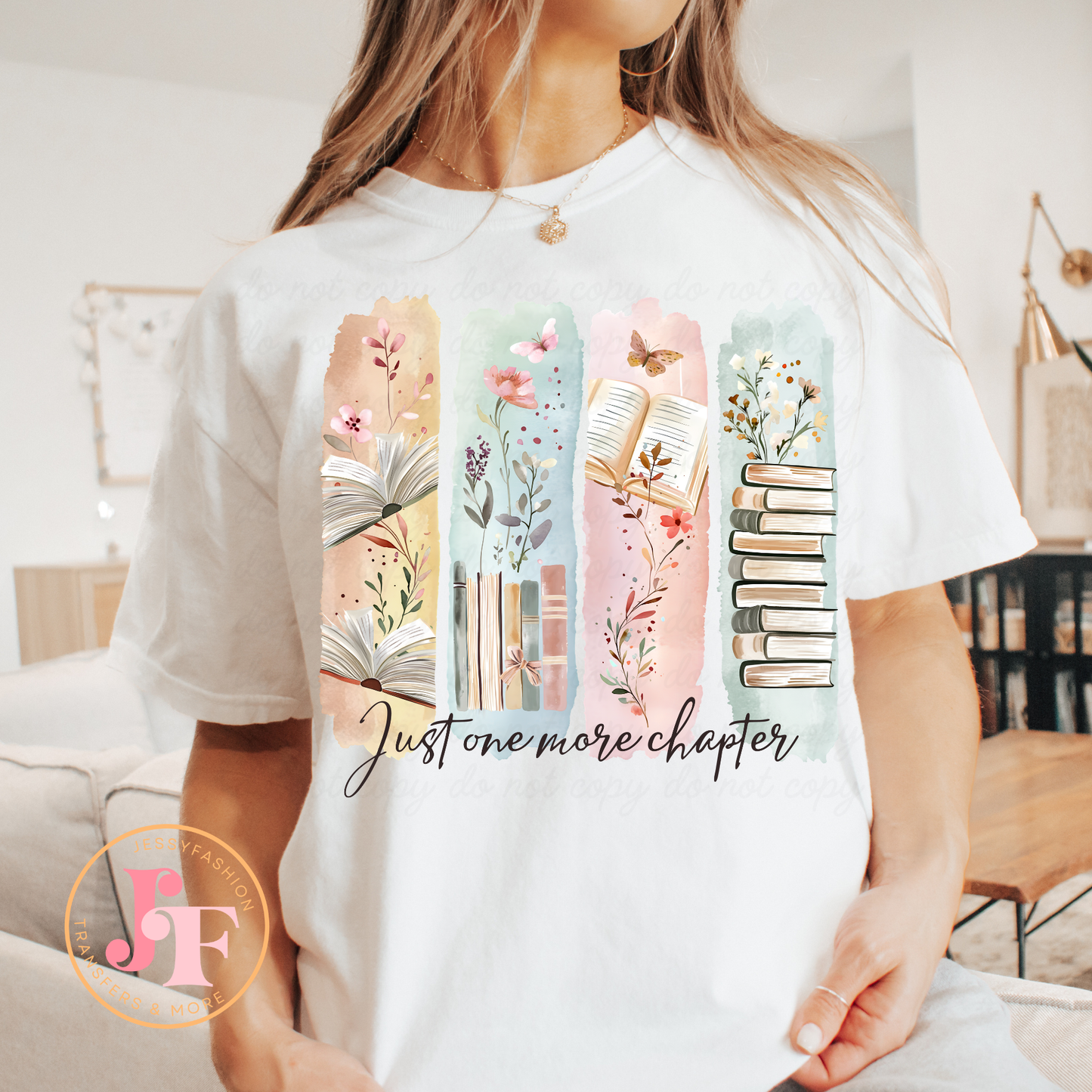 Just one more chapter DTF Shirt Transfer