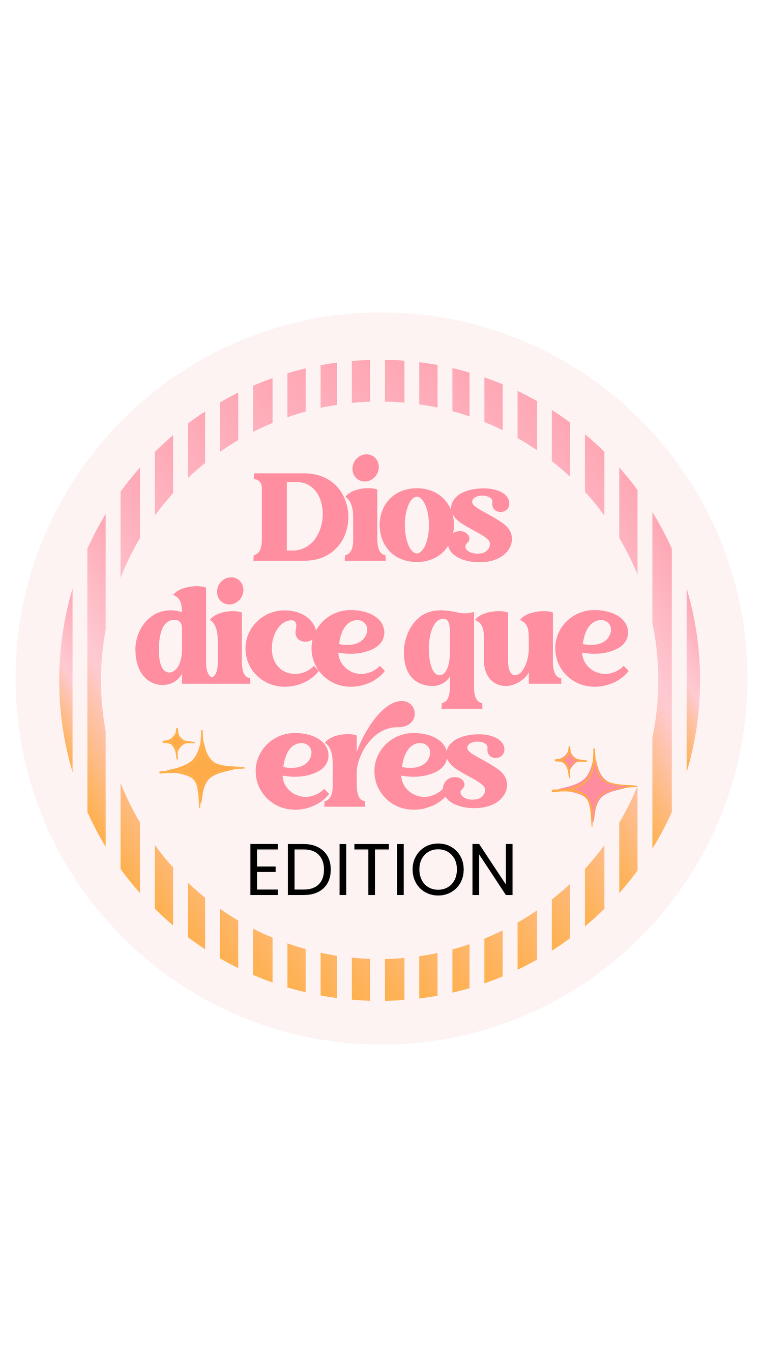 Dios dice que eres... Edition
