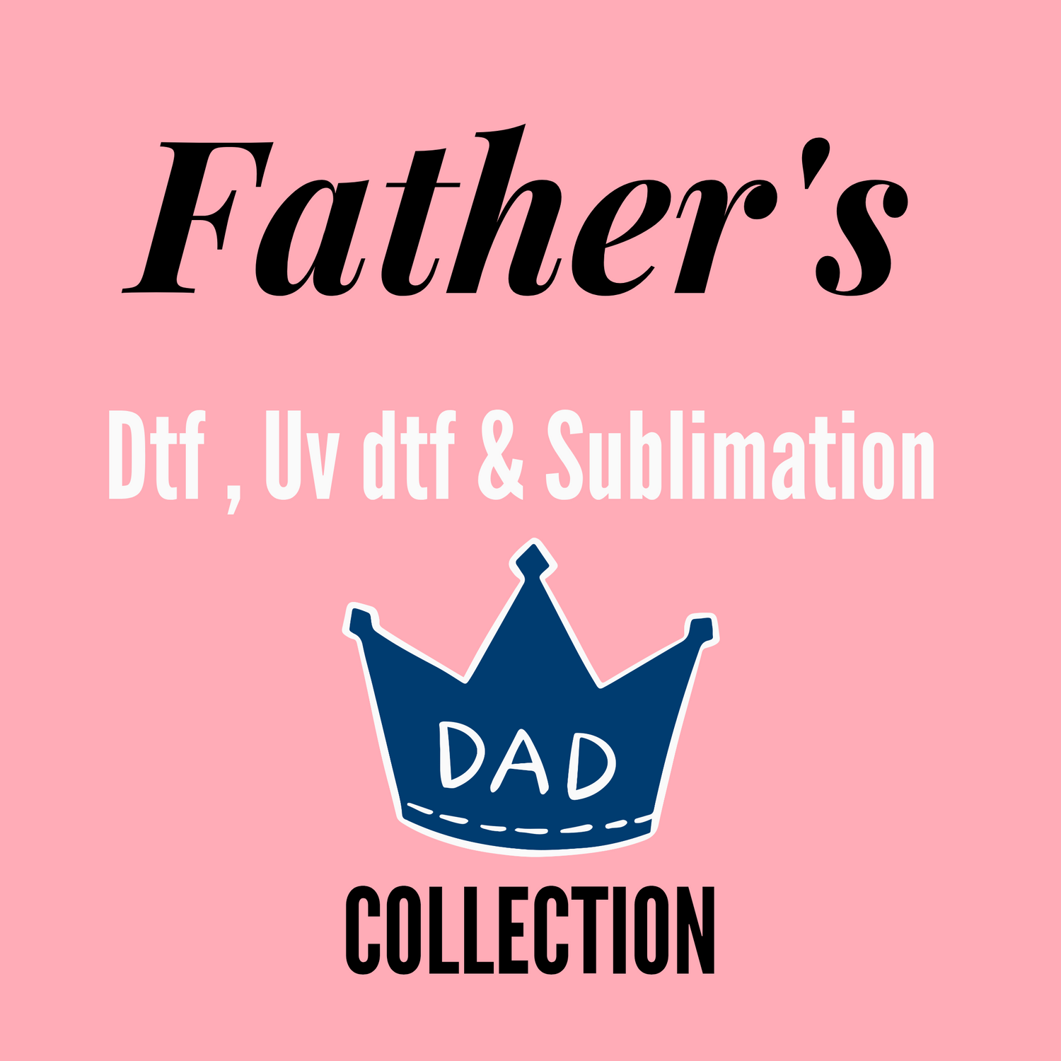Father's Day Collection