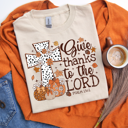 Give thanks to the Lord DTF Shirt Transfer