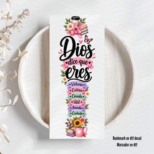 Dios dice que eres... (edición otoño) Uv Dtf Bookmark