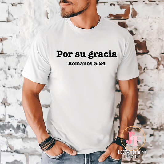 Por su gracia Dtf Shirt Transfer