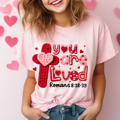 You are Loved crochet Dtf Shirt Transfer