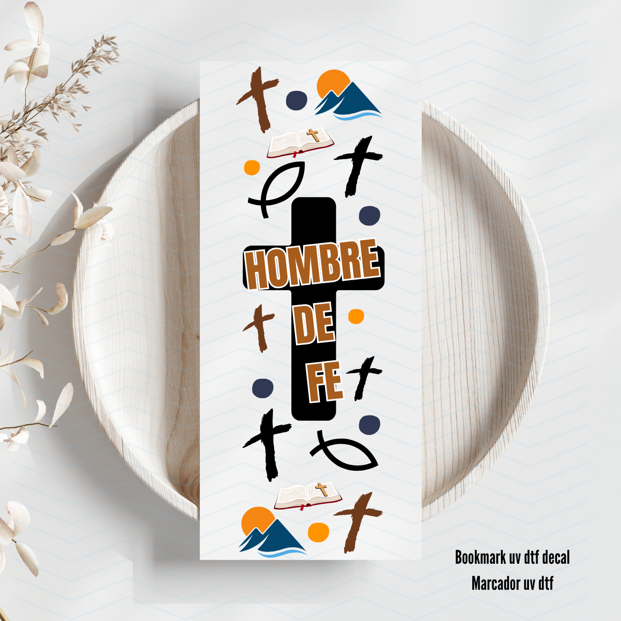 Hombre de Fe Uv Dtf Bookmark