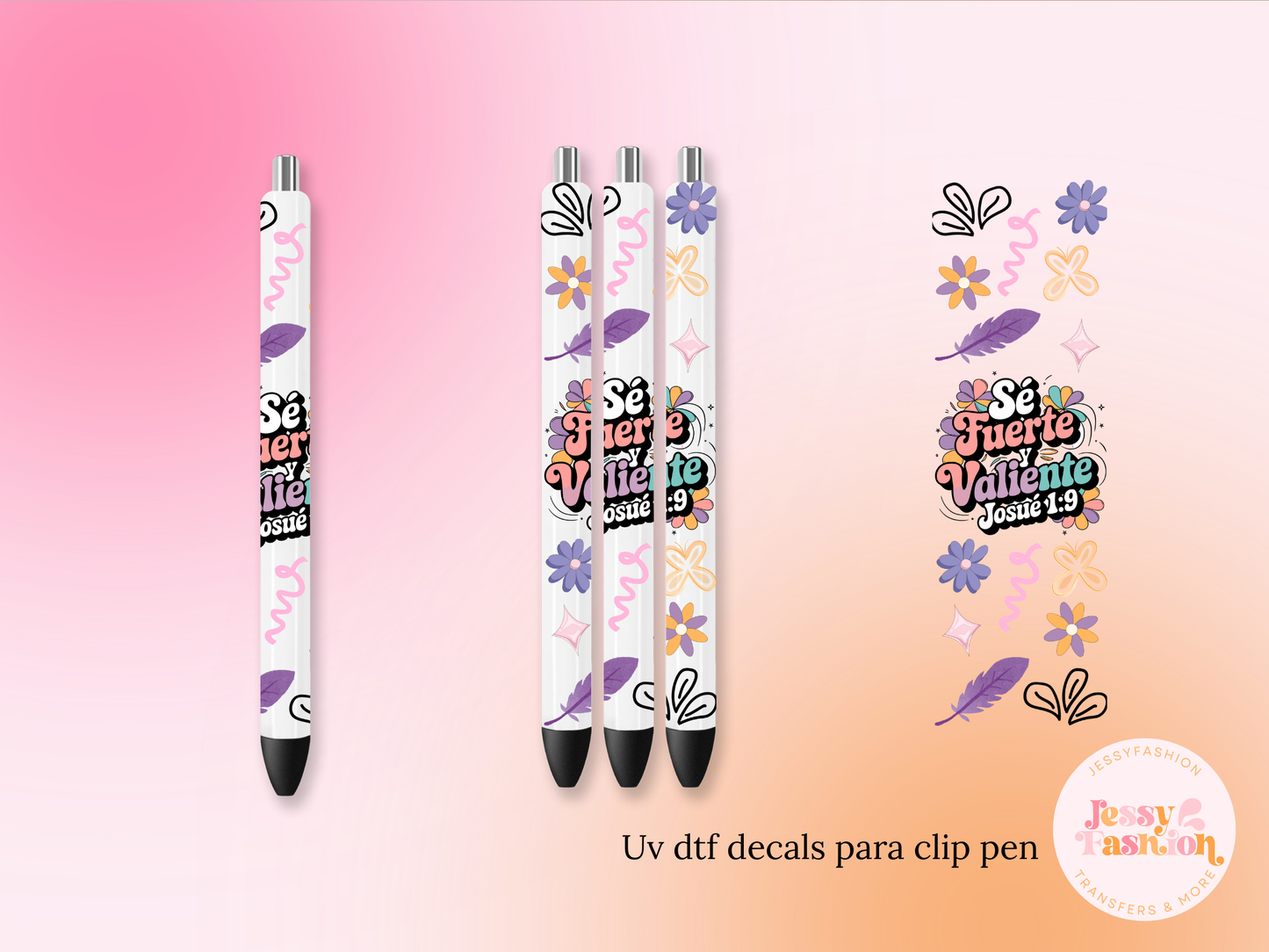 Sé fuerte y valiente UV DTF DECAL BOLÍGRAFO
