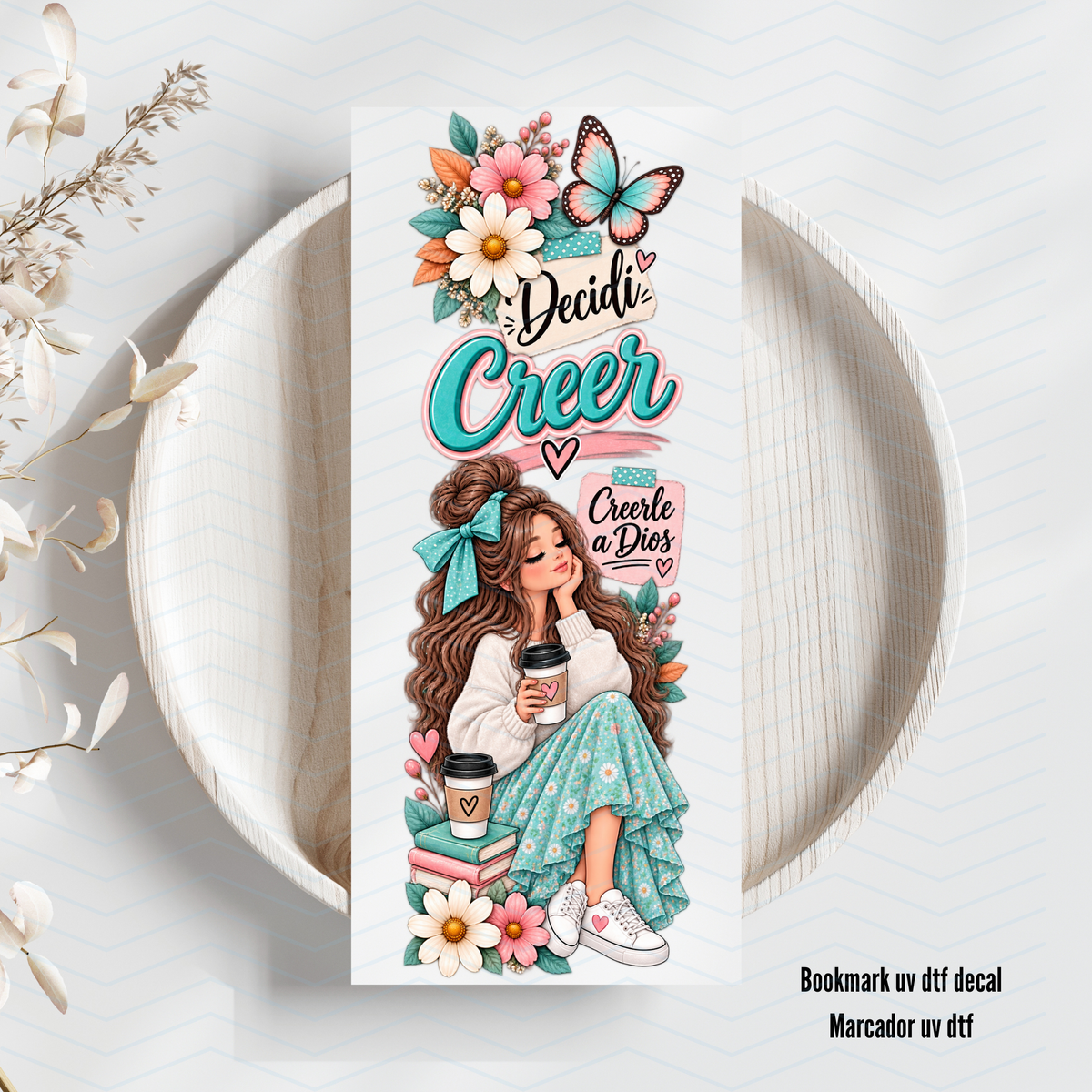 Decidi Creer Uv Dtf Bookmark