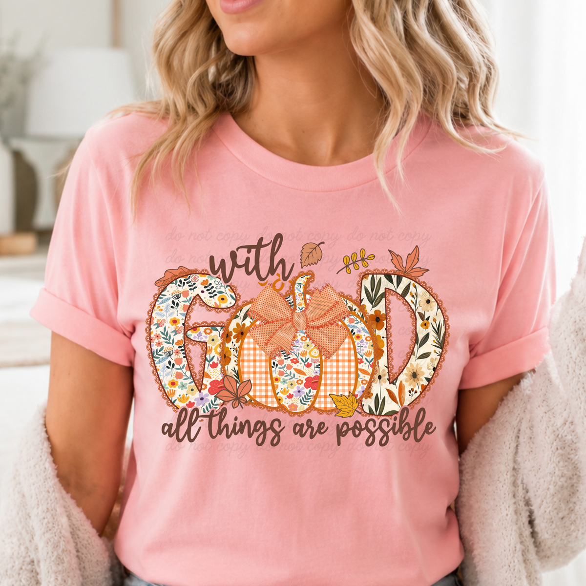 With God all things are possible Dtf shirt transfer