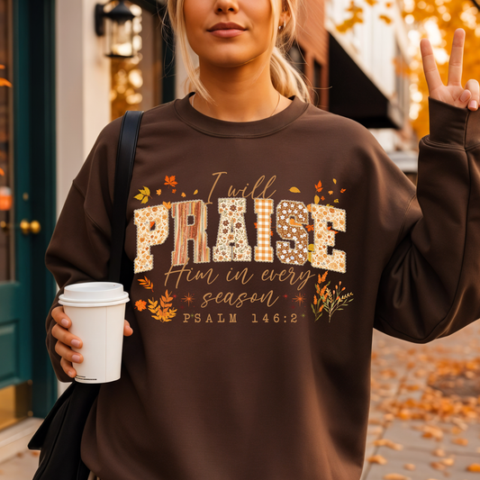 I will praise Him DTF Shirt Transfer