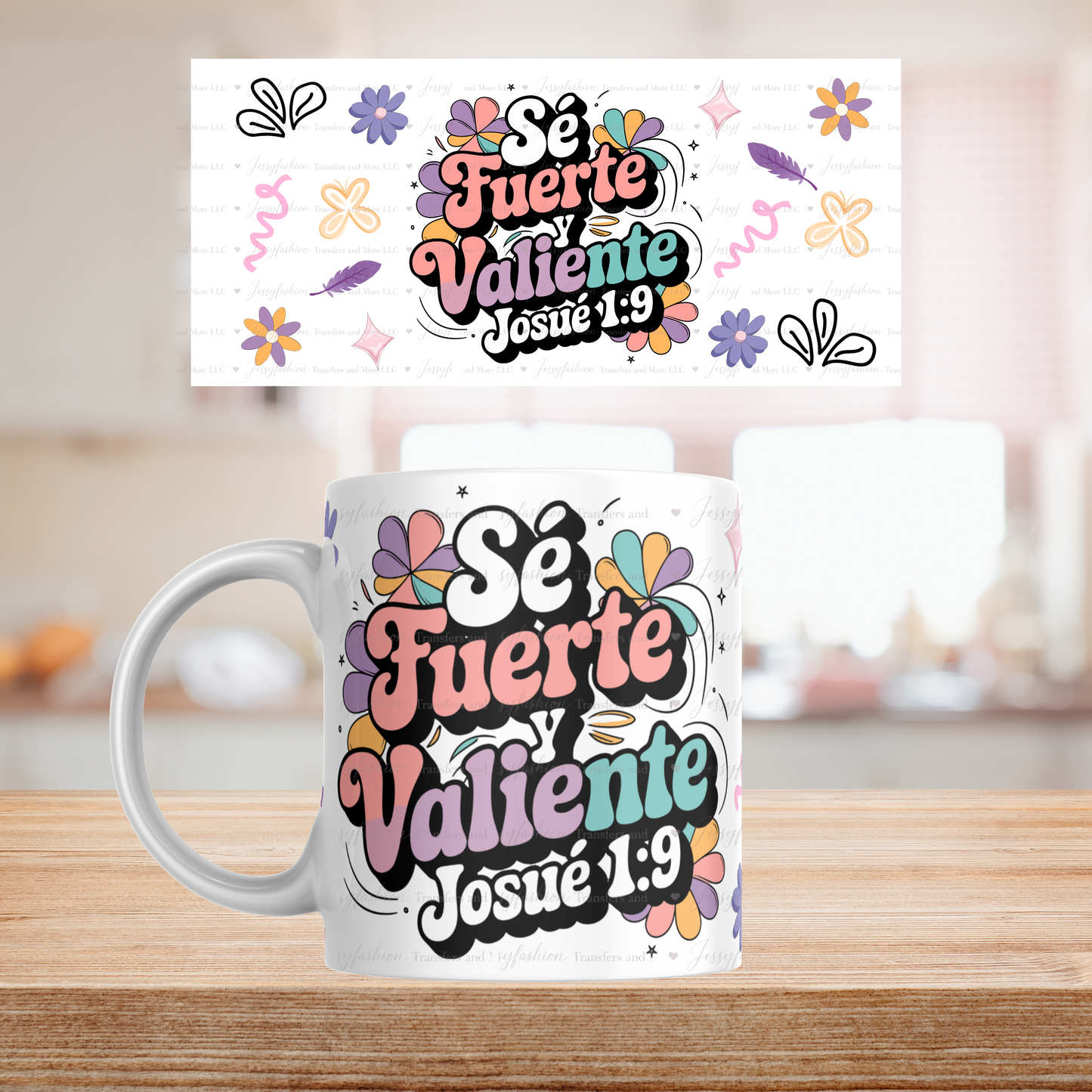 Sé Fuerte y Valiente Josué 1:9 mug 11oz Sublimation transfer