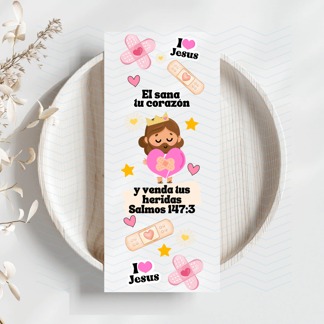 El sana el corazón... Uv dtf Bookmark