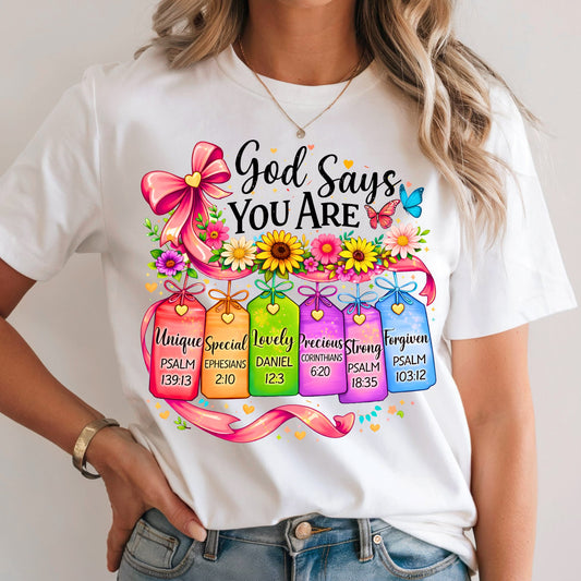 God says you are Dtf shirt transfer