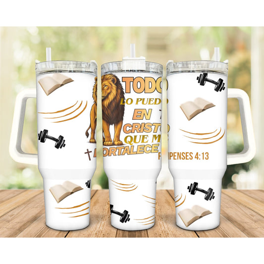 Todo Lo Puedo... Filipenses 4:13 40oz Tumbler Uvdtf transfer