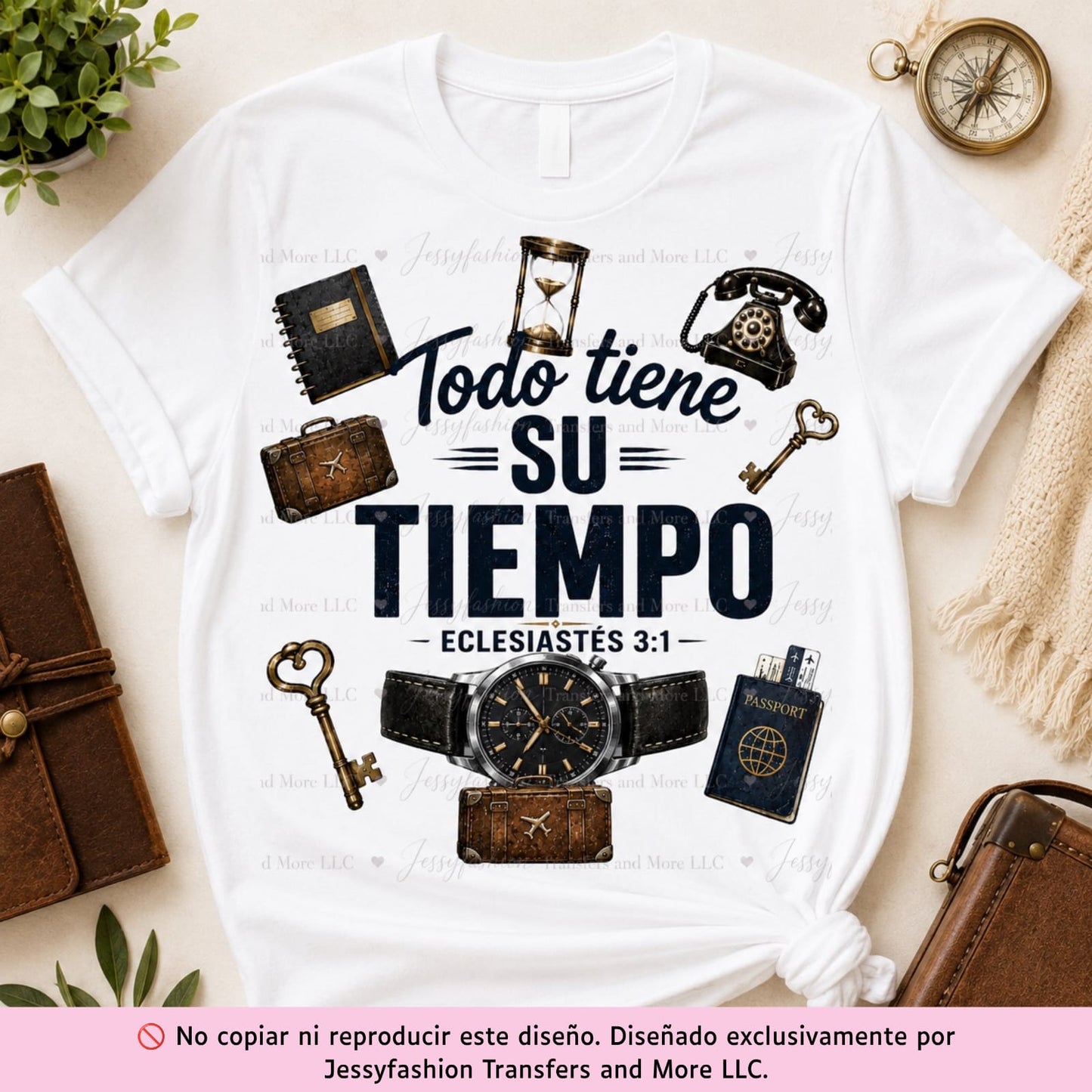 Todo Tiene Su Tiempo Dtf shirt transfer