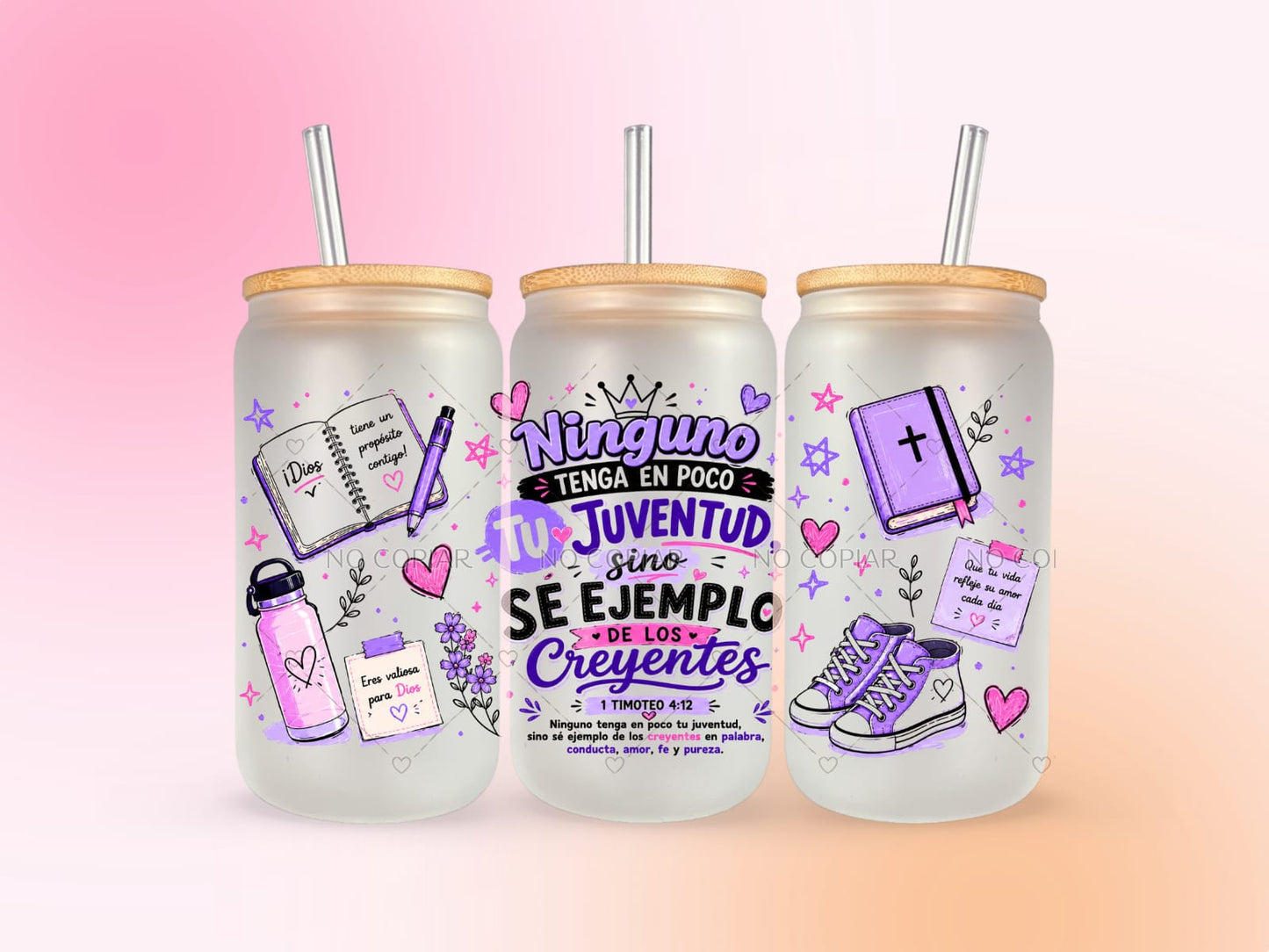 Ninguno Tenga En Poco Tu Juventud 1 Timoteo 4:12  UV DTF CUP WRAP
