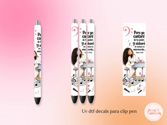 Pero Yo Cantaré De Tu Poder UV DTF DECAL BOLÍGRAFO