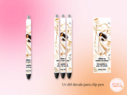 Alaben Su Nombre Con Danza  UV DTF DECAL BOLÍGRAFO