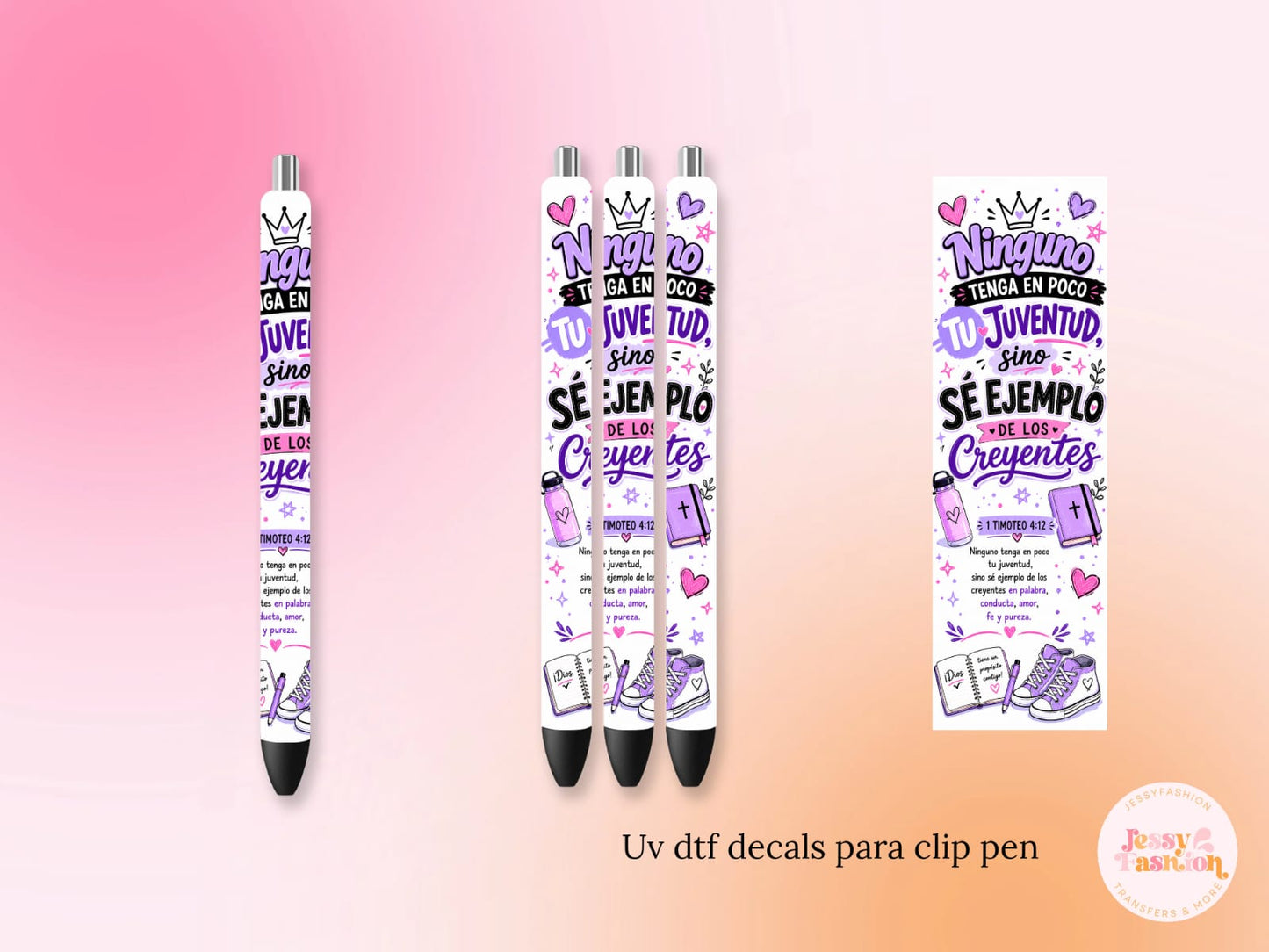 Ninguno Tenga En Poco Tu Juventud 1 Timoteo 4:12  UV DTF DECAL BOLÍGRAFO