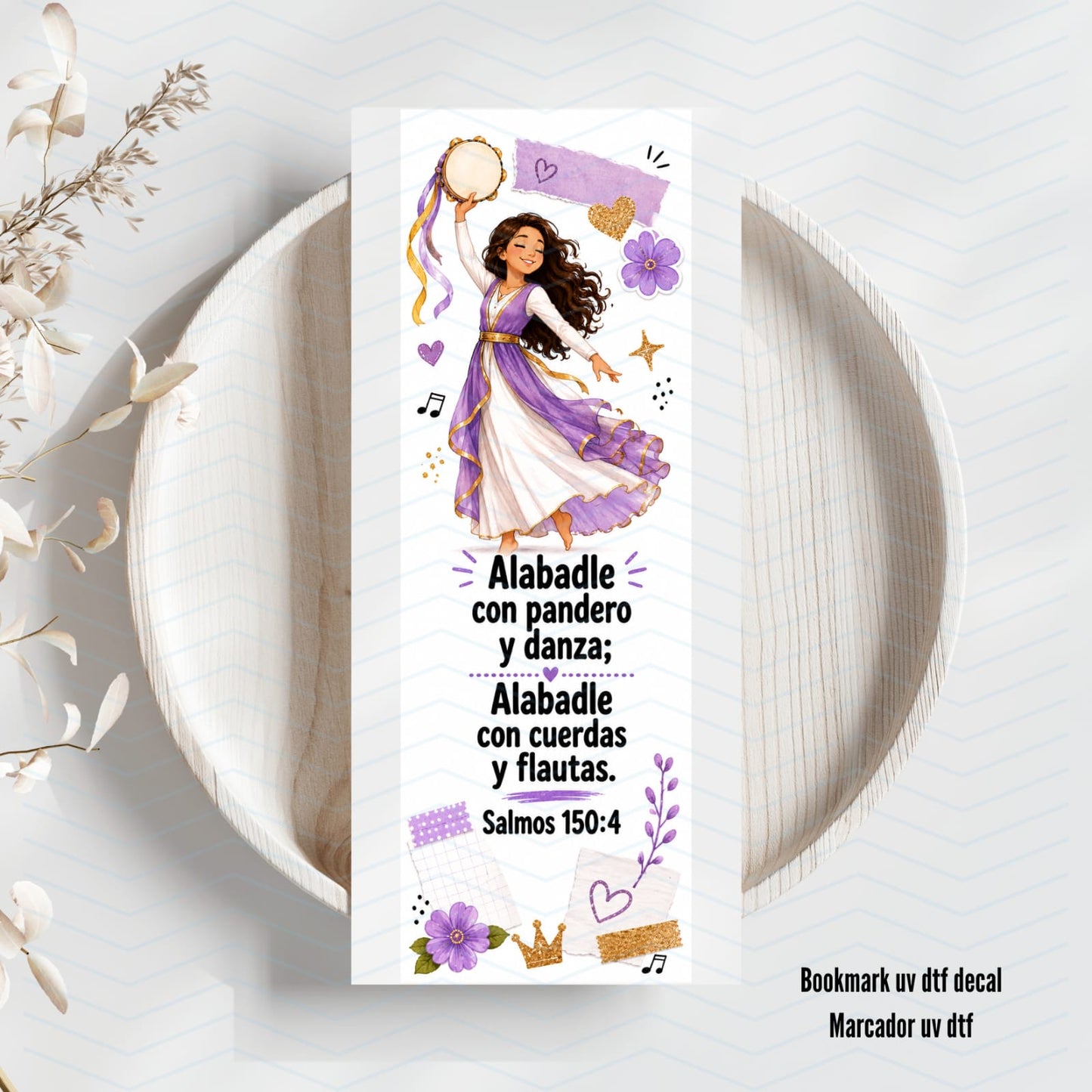 Alabadle Con Pandero Y Danza Uv Dtf Bookmark