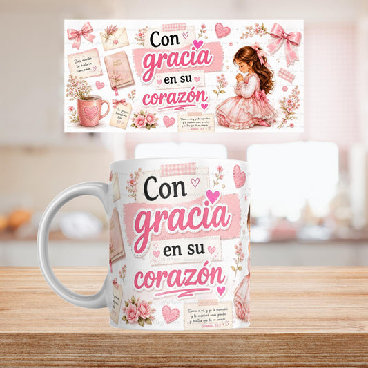 Con Gracia En Su Corazón mug 11oz Sublimation transfer