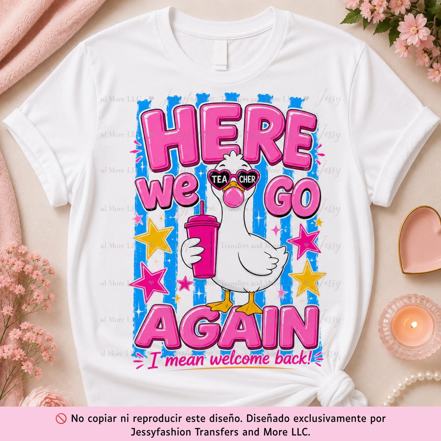 Here We Go Again Dtf shirt transfer