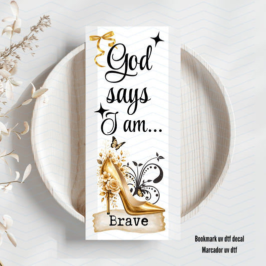 BRAVE Uv Dtf Bookmark