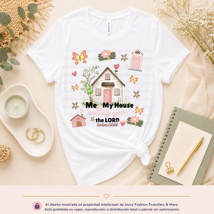 But As For Me & My House... Dtf shirt transfer