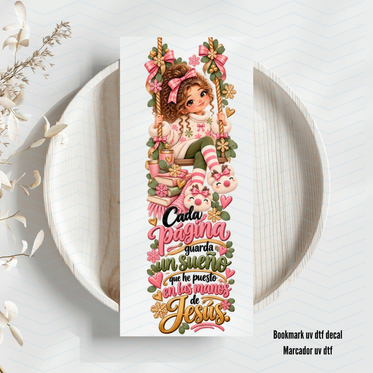 Cada página guarda un sueño Uv Dtf Bookmark