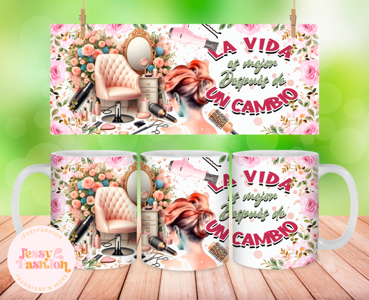 La vida es mejor despues de un cambio mug 11oz Sublimation transfer