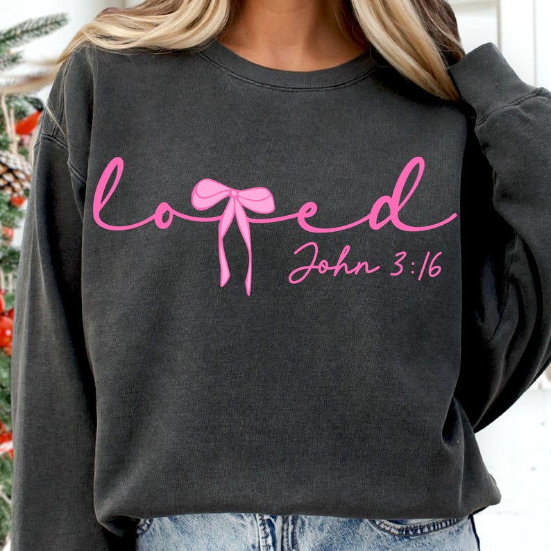 Loved Bow John 3:16 DTF transfer