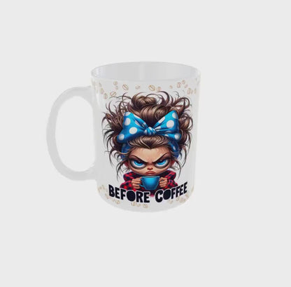 Before Coffee/ Fully Caffeinated mug 11oz Sublimation transfer