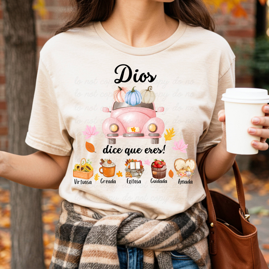 Dios dice que eres (edición otoño) DTF Shirt Transfer