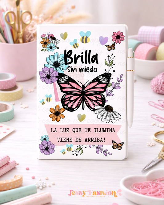 Brilla sin miedo... Uv dtf notebook