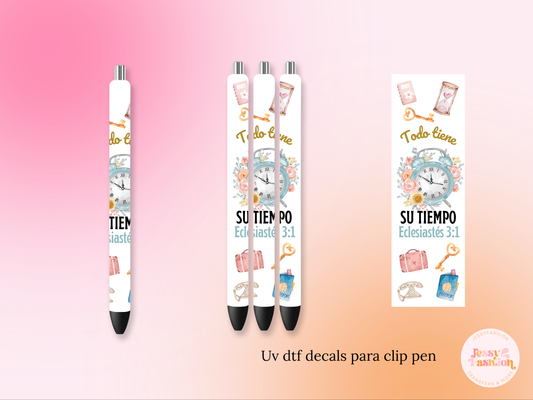 Todo tiene su tiempo UV DTF DECAL BOLÍGRAFO