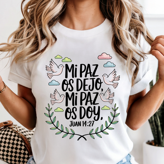 Mi paz os dejo, mi paz os doy DTF Shirt Transfer