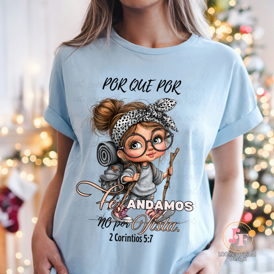 Por que por Fe andamos...Dtf Shirt Transfer